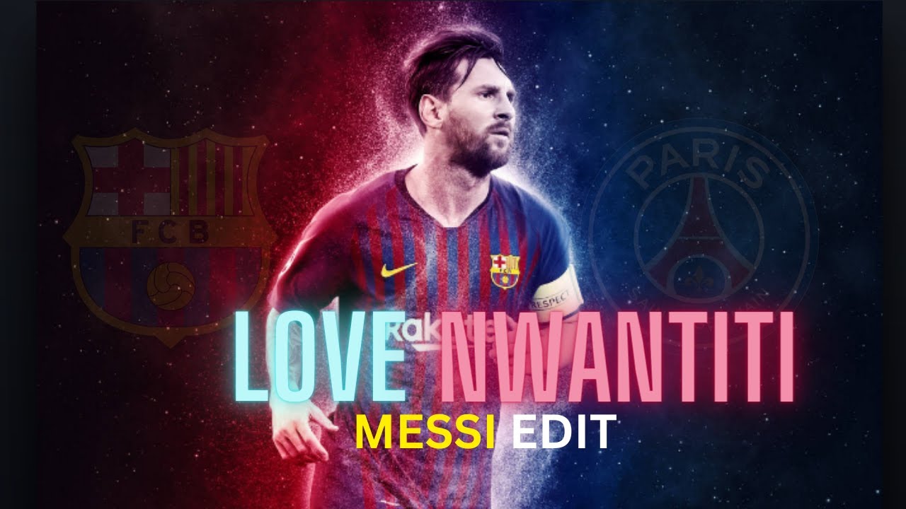 Lionel Messi ● CKay - Love Nwantiti | Magic Skills & Goals