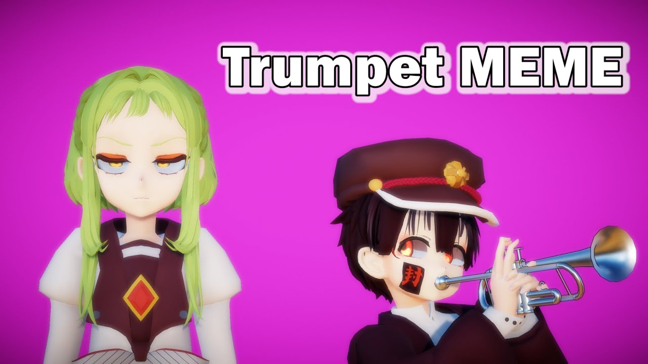 [MMD||Jibaku Shounen Hanako-Kun] Trumpet MEME - Nanamine Sakura 七峰桜 & Tsukasa つかさ