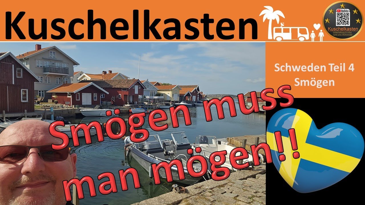 Smögen muss man mögen !! 👍😉 - Schweden Teil 4