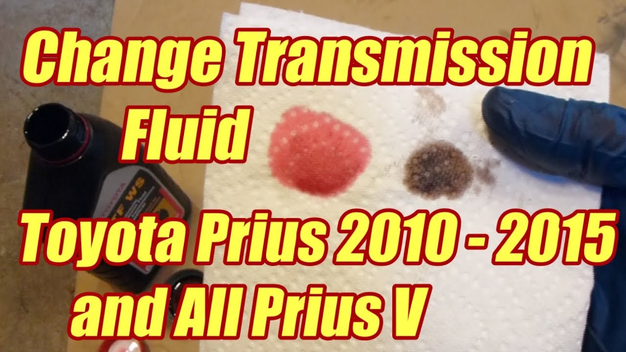 How To Change Transmission Fluid Toyota Prius 2010 - 2017 - Prius V - CT200H