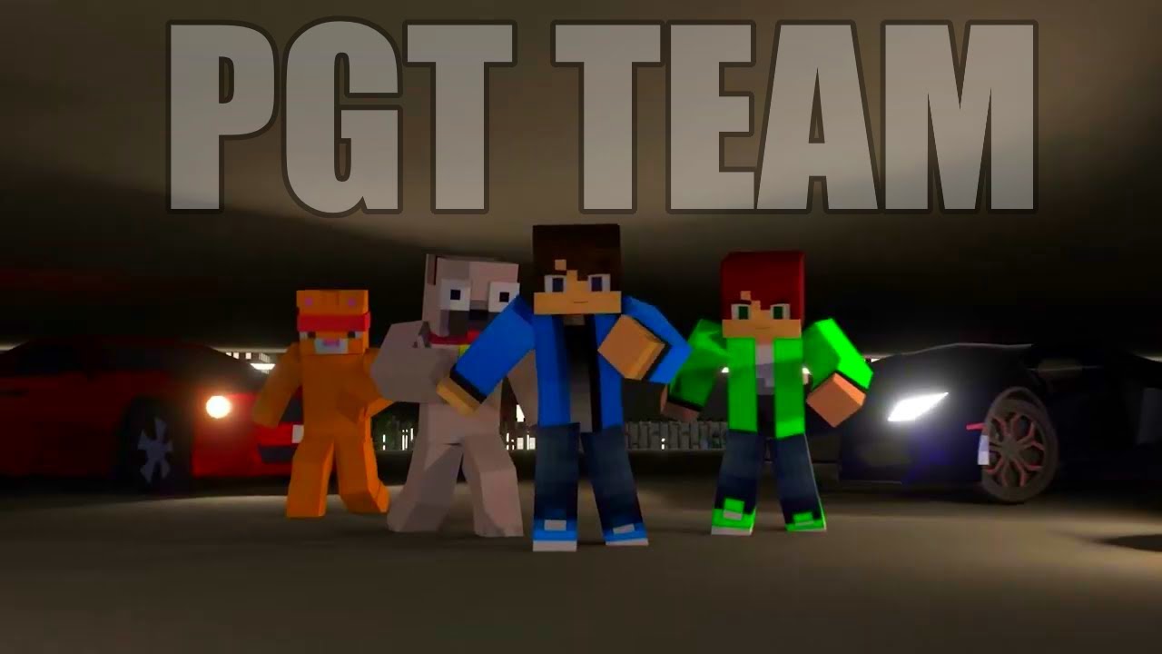 PGT - PGT TEAM (MINECRAFT ZENE ANIM&Aacute;CI&Oacute;)