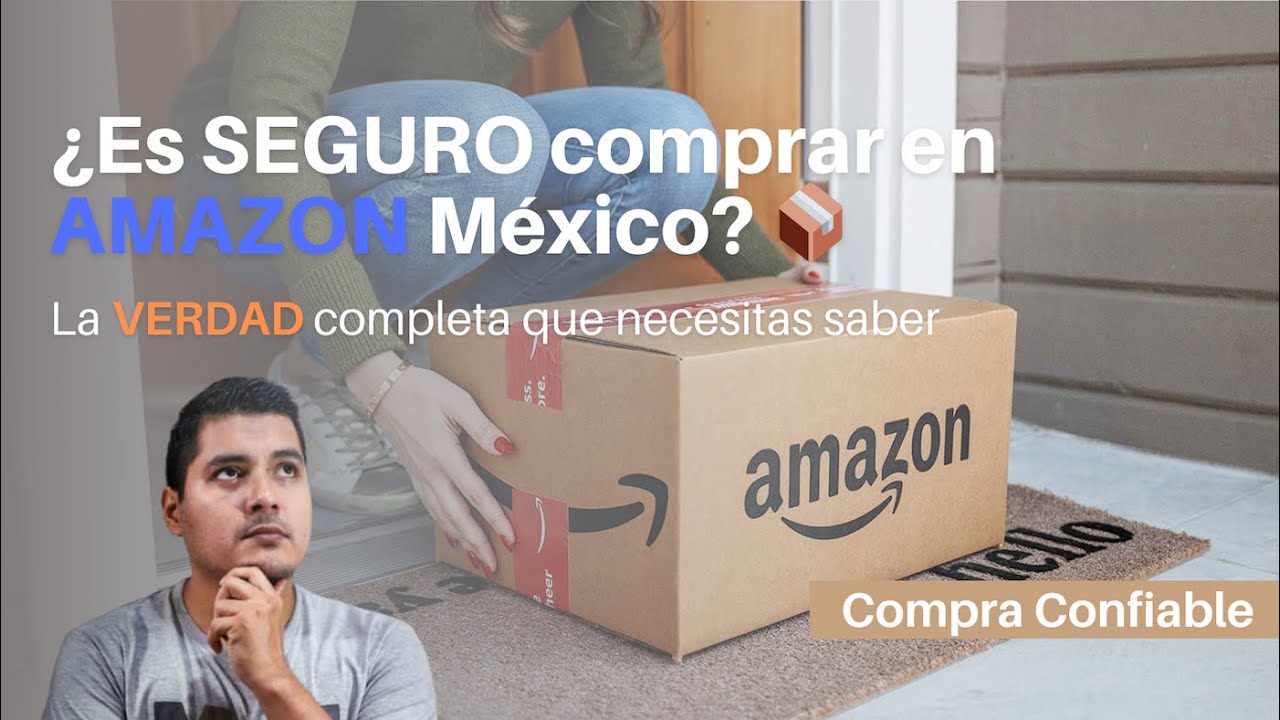 ¿Es SEGURO comprar en Amazon México? ⎮ La Verdad Completa