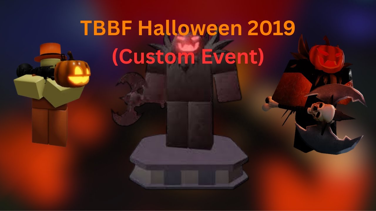 TBBF Halloween 2019 Custom Event | TBBF