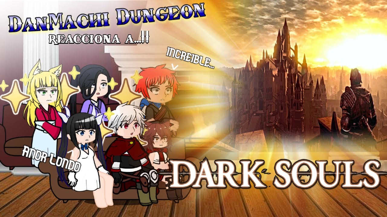 Реакция DanMachi Dungeon на Dark Souls