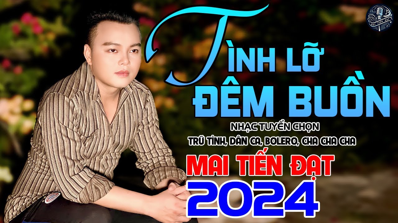 💥Đổi Gió Cùng Giai Điệu Rumba,Liên Khúc Bolero Hay Nhất 2024, Tình Lỡ Đêm Buồn - Mai Tiến Đạt💥.