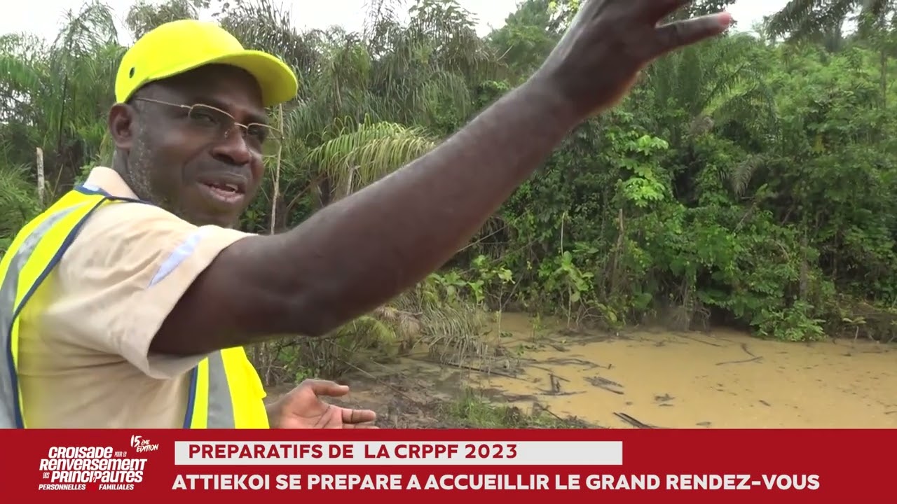 CRPPF 2023: ATTIEKOI SE PREPARE A ACCUEILLIR LE GRAND RENDEZ-VOUS
