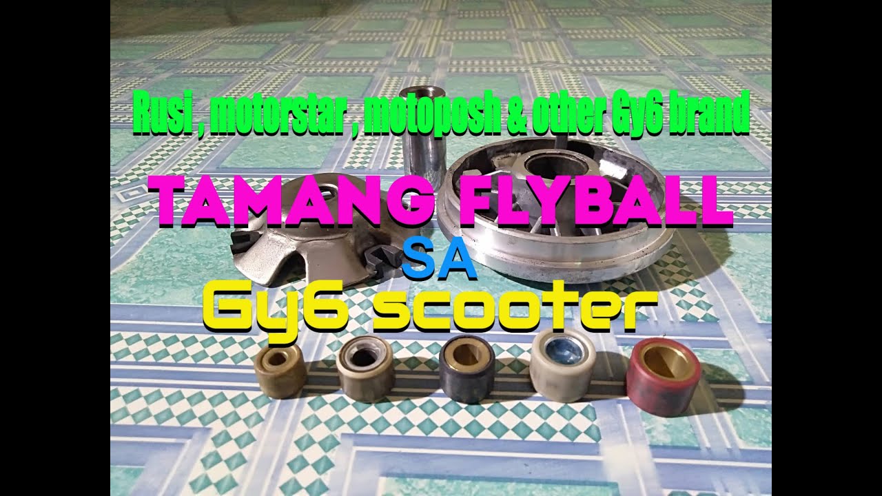 Tamang flyball sa Gy6 Scooter rusi , motorstar , motopos & other gy6 brand #KaGy6  #Gy6 #Gy6Scooter