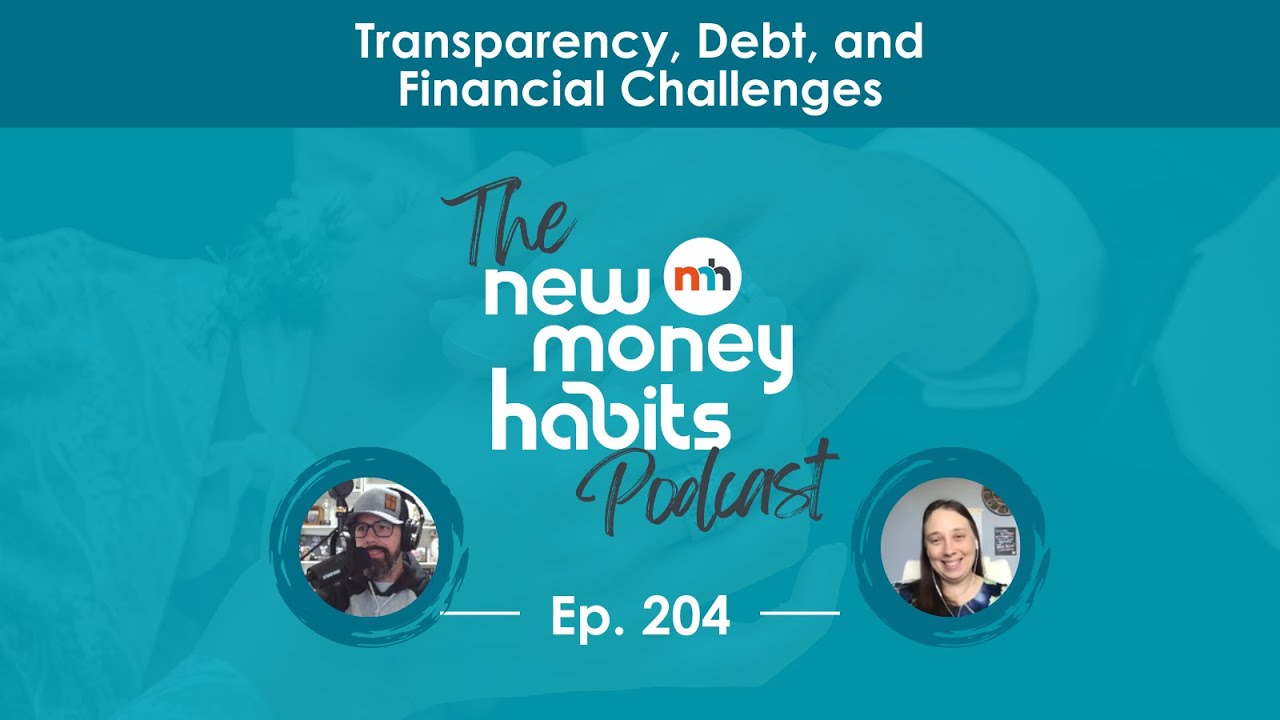 Transparency, Debt, and Trusting God Through Financial Challenges | Ep. 204