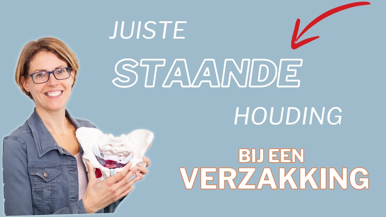 DOE DIT tijdens het STAAN om minder LAST van je blaas of baarmoeder VERZAKKING te hebben.