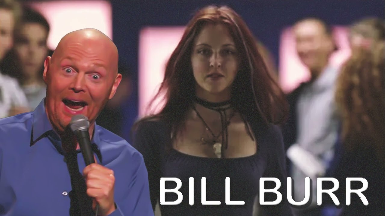 Bill Burr Evil Ladyyyy!!