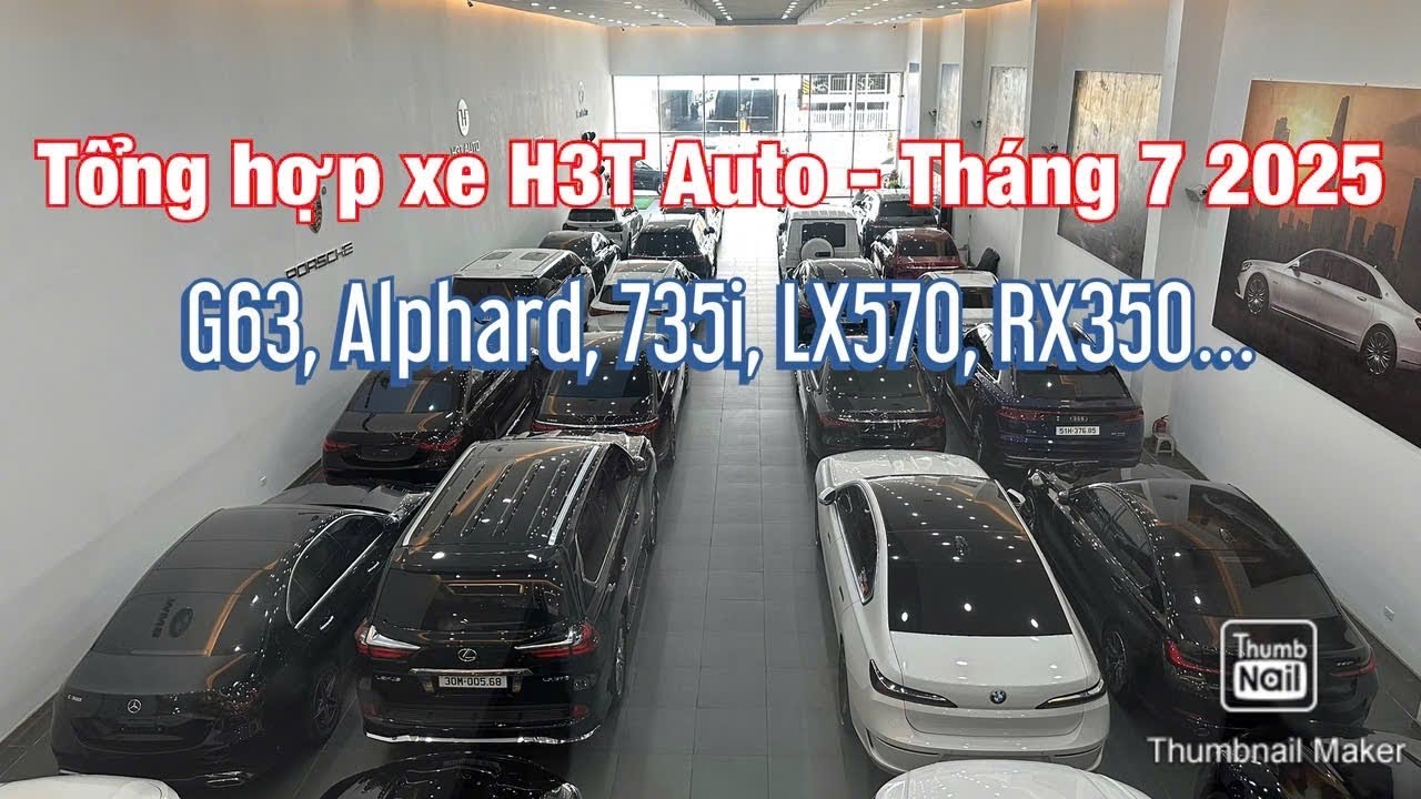 Tổng hợp showroom xe lướt nhiều mẫu đẹp G63, 735i, Alphard, RX350 tại H3T Auto | Tháng 7 2025