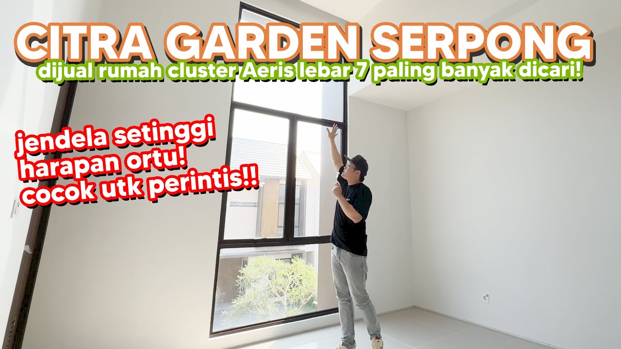 2,75 MILIAR! DIJUAL RUMAH CITRA GARDEN SERPONG CLUSTER AERIS  LEBAR 7 PALING BANYAK DICARI PERINTIS!