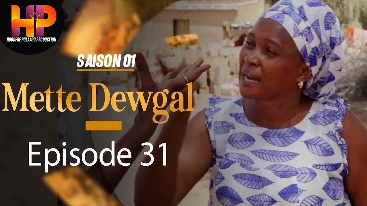Série -METTE DEWGAL-Episode 31-Saison 1