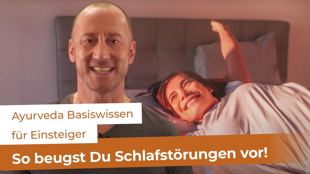 Nidra &ndash; Ayurveda Tipps f&uuml;r einen erholsamen Schlaf
