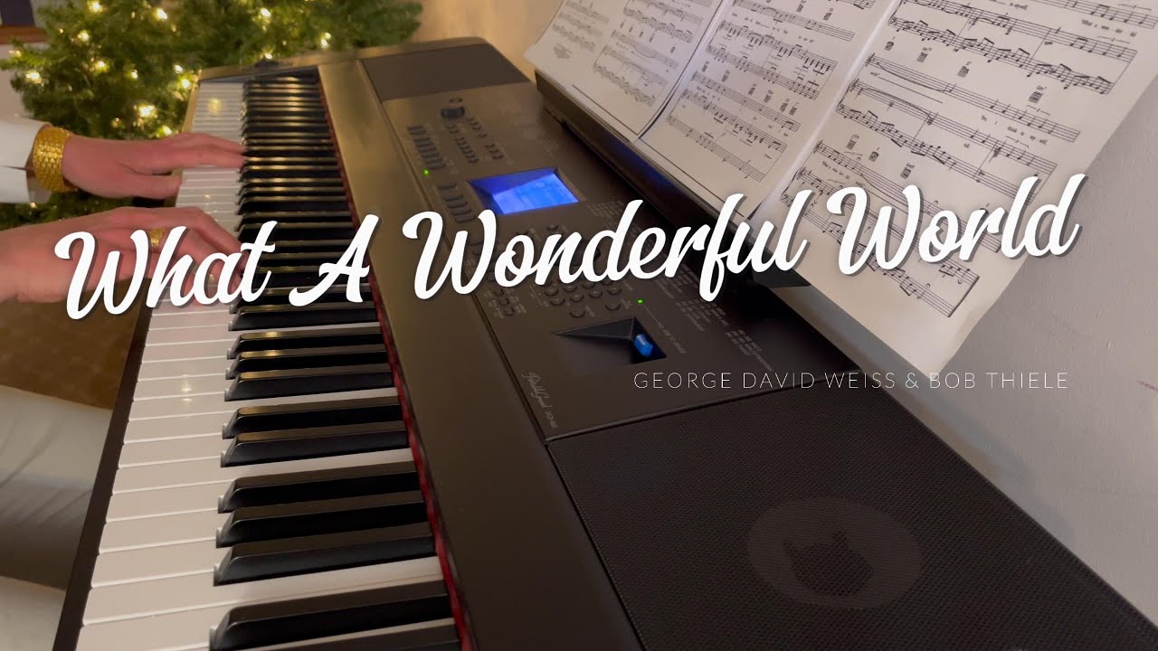 What A Wonderful World  | Piano Cover