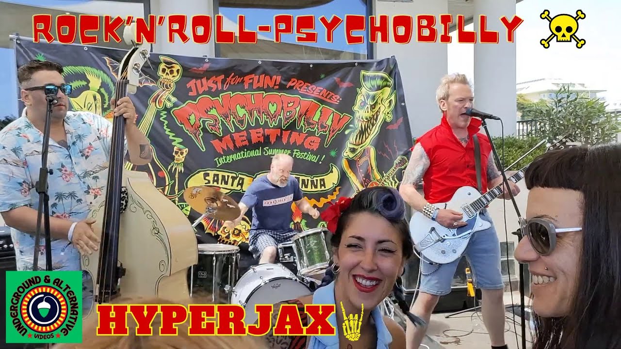 HYPERJAX en PSYCHOBILLY MEETING 2024 Santa Susana