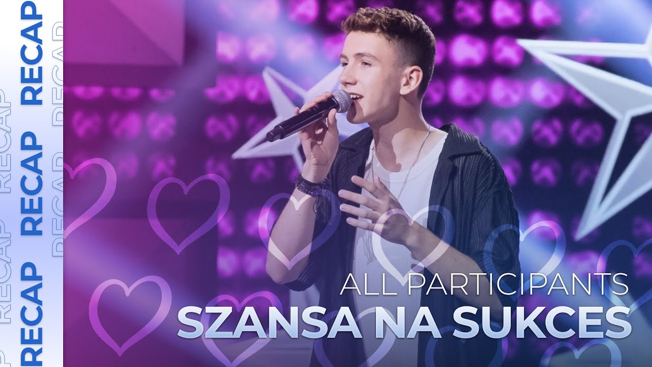 Szansa na Sukces 2024 (Poland) | All Participants | RECAP