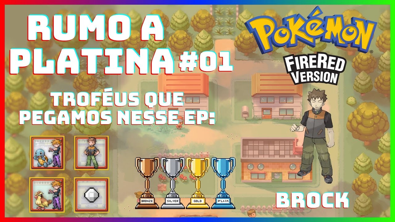 Pokémon FireRed #01 -  Guia de Platina (Retroach/RetroAchievements) - Primeiro Ginásio (Brock)