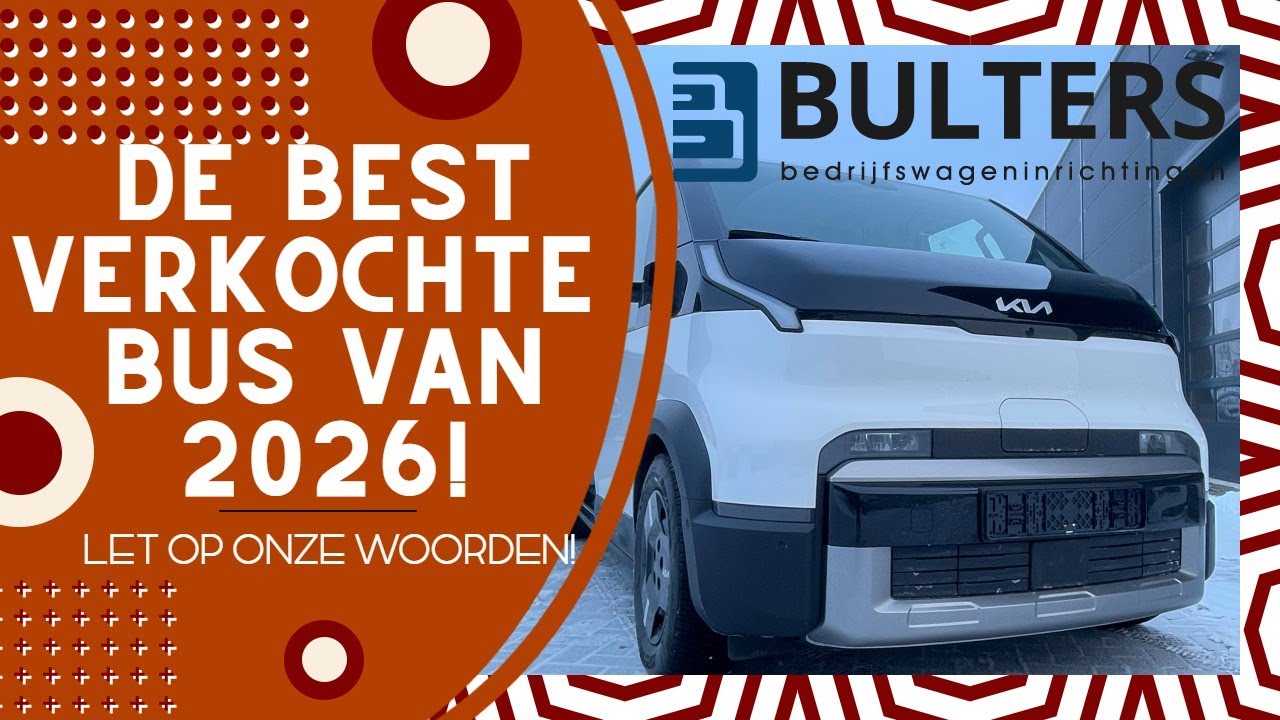 De Best verkochte bedrijfswagen van 2026 Let maar op.... | Bulters Bedrijfswageninrichtingen