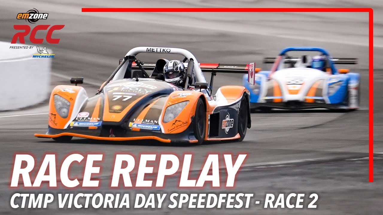 Race Replay | 2025 - CTMP Victoria Day SpeedFest - Emzone RCC Race 2