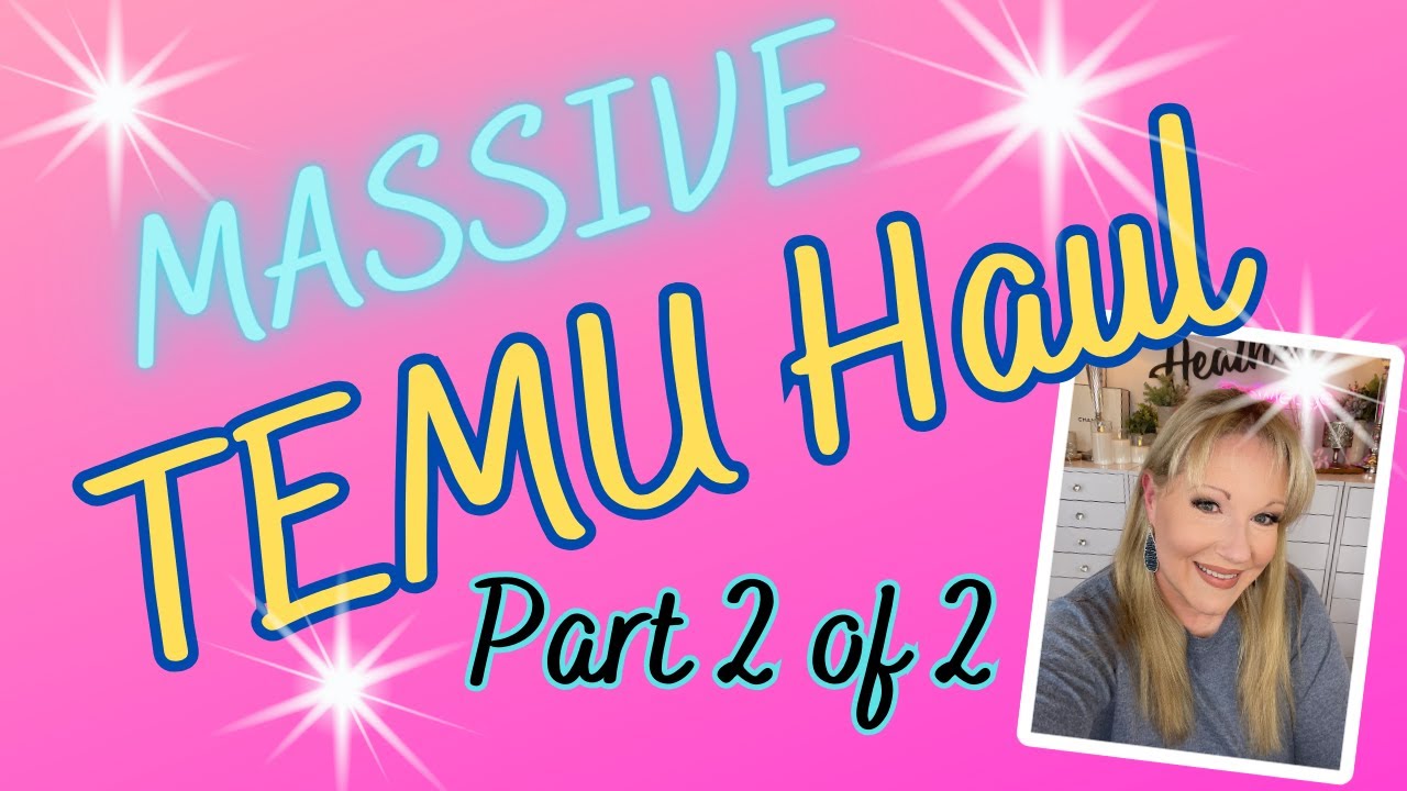 VARIETY OF ITEMS TEMU HAUL PART 2 of 2 NOT AFFILIATED