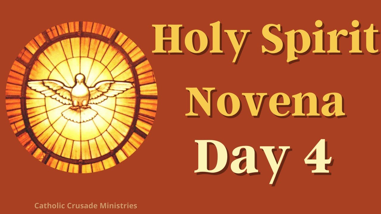 Holy Spirit Novena - Day 4