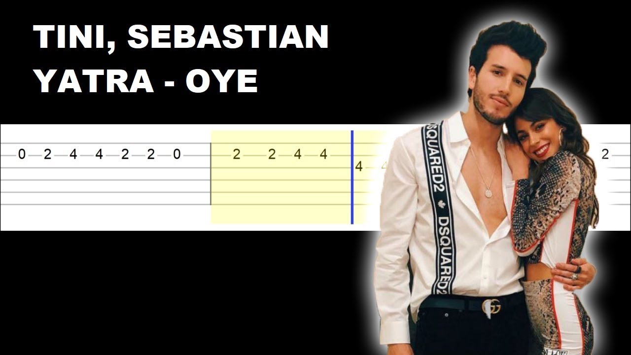 TINI, Sebastian Yatra - Oye (Easy Guitar Tabs Tutorial)