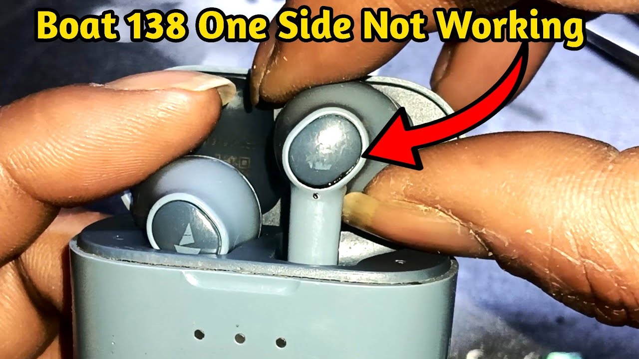 Boat 138 One Side Not Working | Boat Airdopes One Side Not Working | Boat Earbuds Not Working