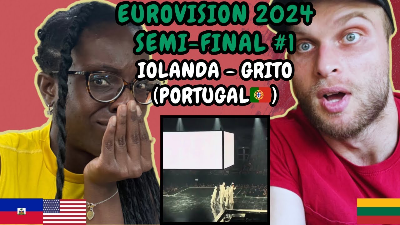 REACTION TO iolanda – Grito (Portugal 🇵🇹 Eurovision 2024 Semi-Final #1) | FIRST TIME WATCHING