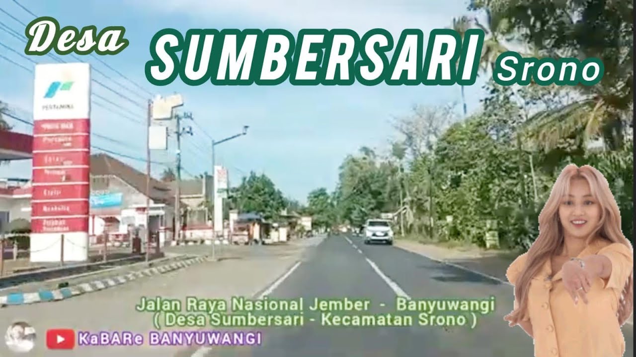 TERKINI Sumbersari Kecamatan Srono Jalur Lintas Tengah Wo Ai Ni Kota Atap Genteng Cus Kota Gandrung