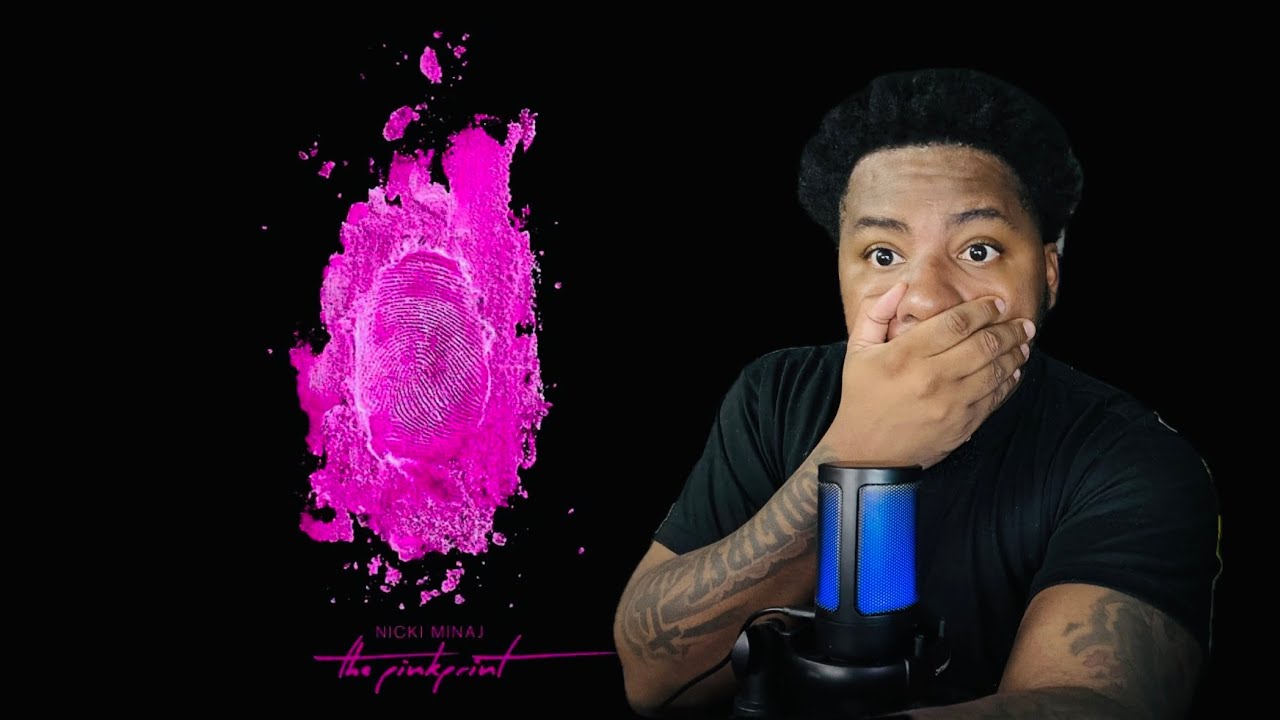 Nicki Minaj- The Pinkprint FULL ALBUM REACTION !!!!!!! AMAZING BODY OF WORK !!!