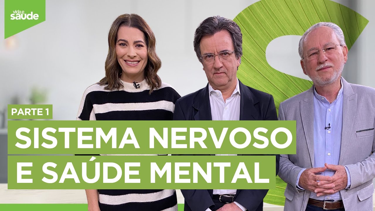 Sistema nervoso e saúde mental - Parte 1 (30/08/23)