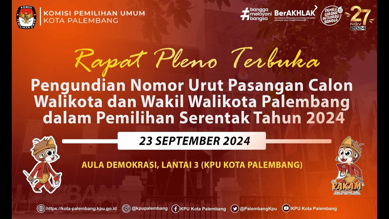Rapat Pleno Terbuka Pengundian Nomor Urut Pasangan Calon Walikota dan Wakil Walikota Palembang