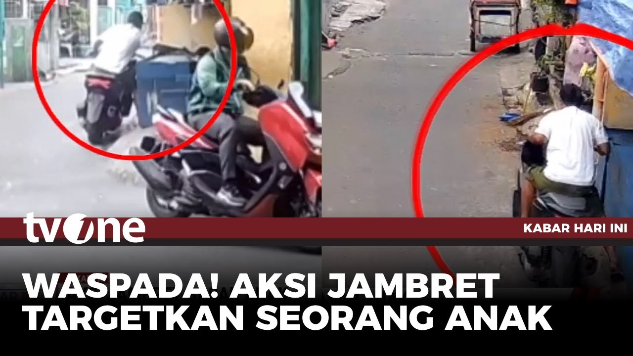 Aksi Jambret Sasar Anak di Siang Hari | Kabar Hari Ini tvOne