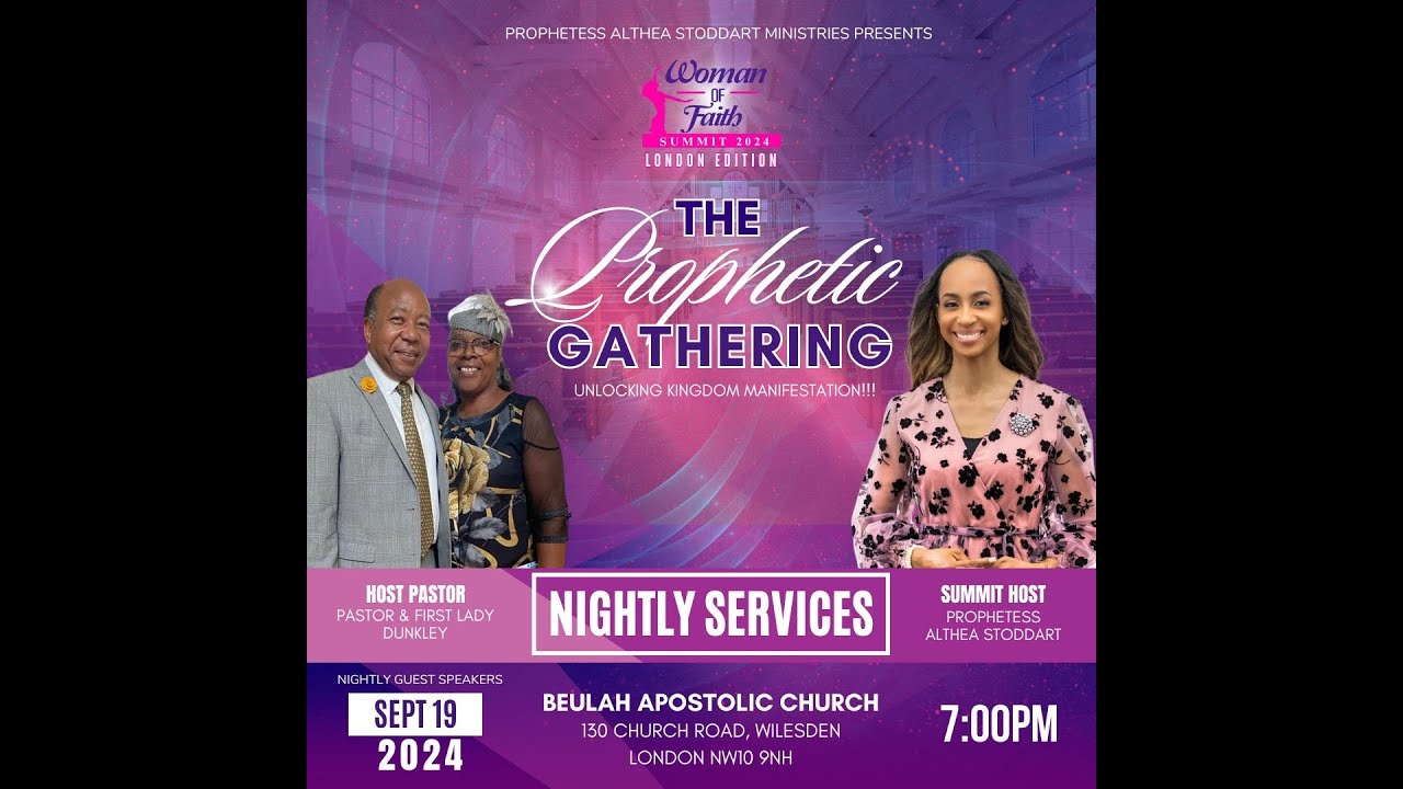 Woman of Faith Summit - Beulah Apostolic Willesden London - Thursday September 19, 2024