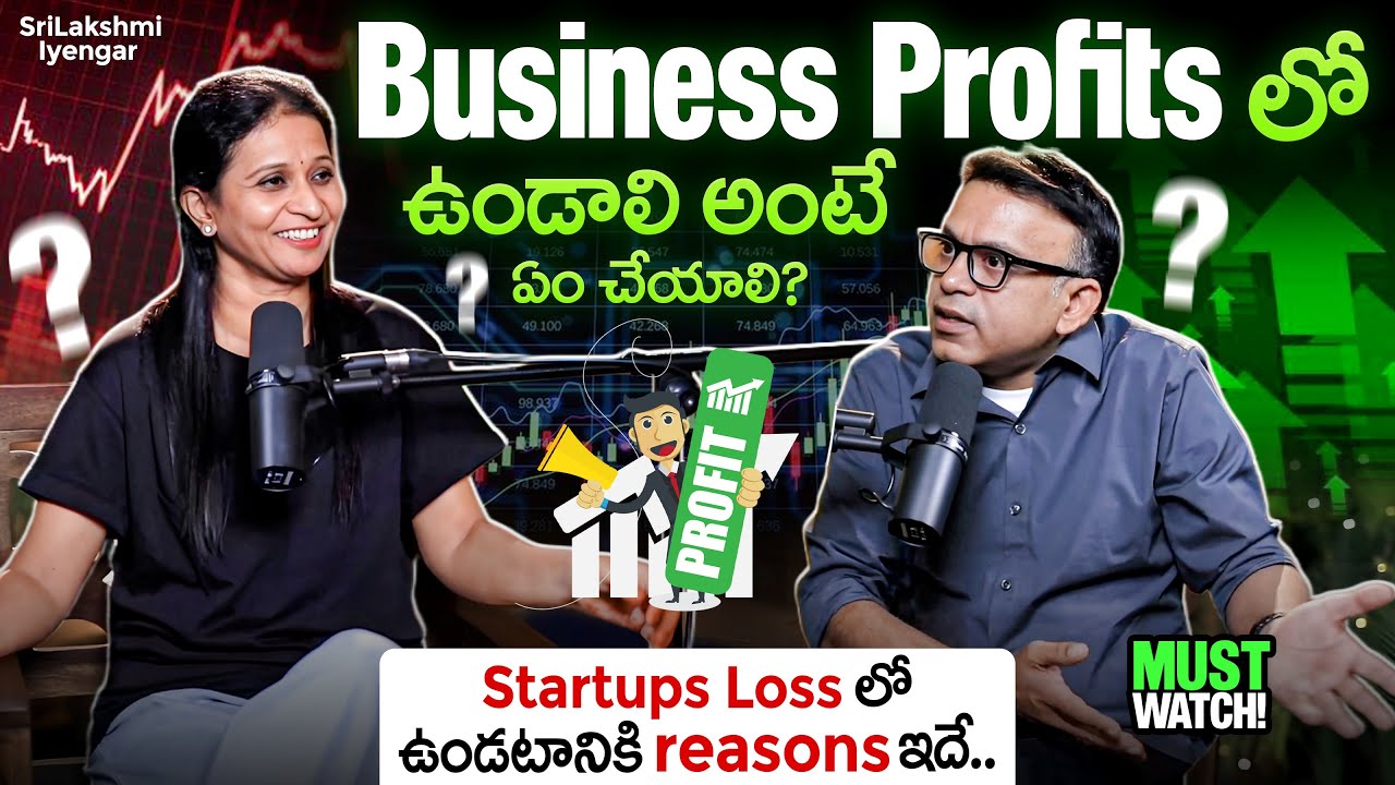 How to Make Your Business Profitable | Why Startups Fail? ft. Teja Gudluru - SriLakshmi Iyengar EP 2