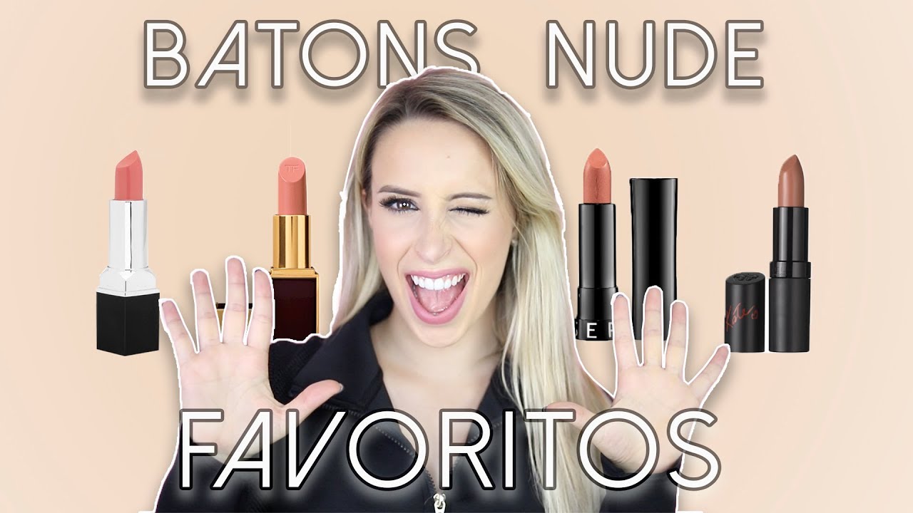 TOP 10 DOS MEUS BATONS NUDES FAVORITOS