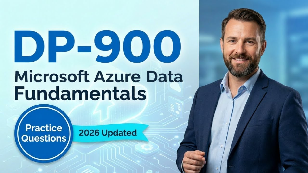 DP-900 Exam Questions - Microsoft Azure Data Fundamentals (Updated 2026)