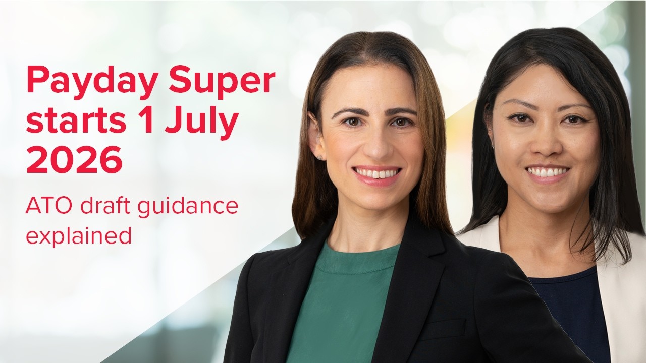 Payday Super takes shape &ndash; ATO draft guidance explained
