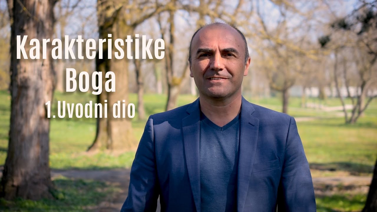 Karakteristike Boga - uvodni dio