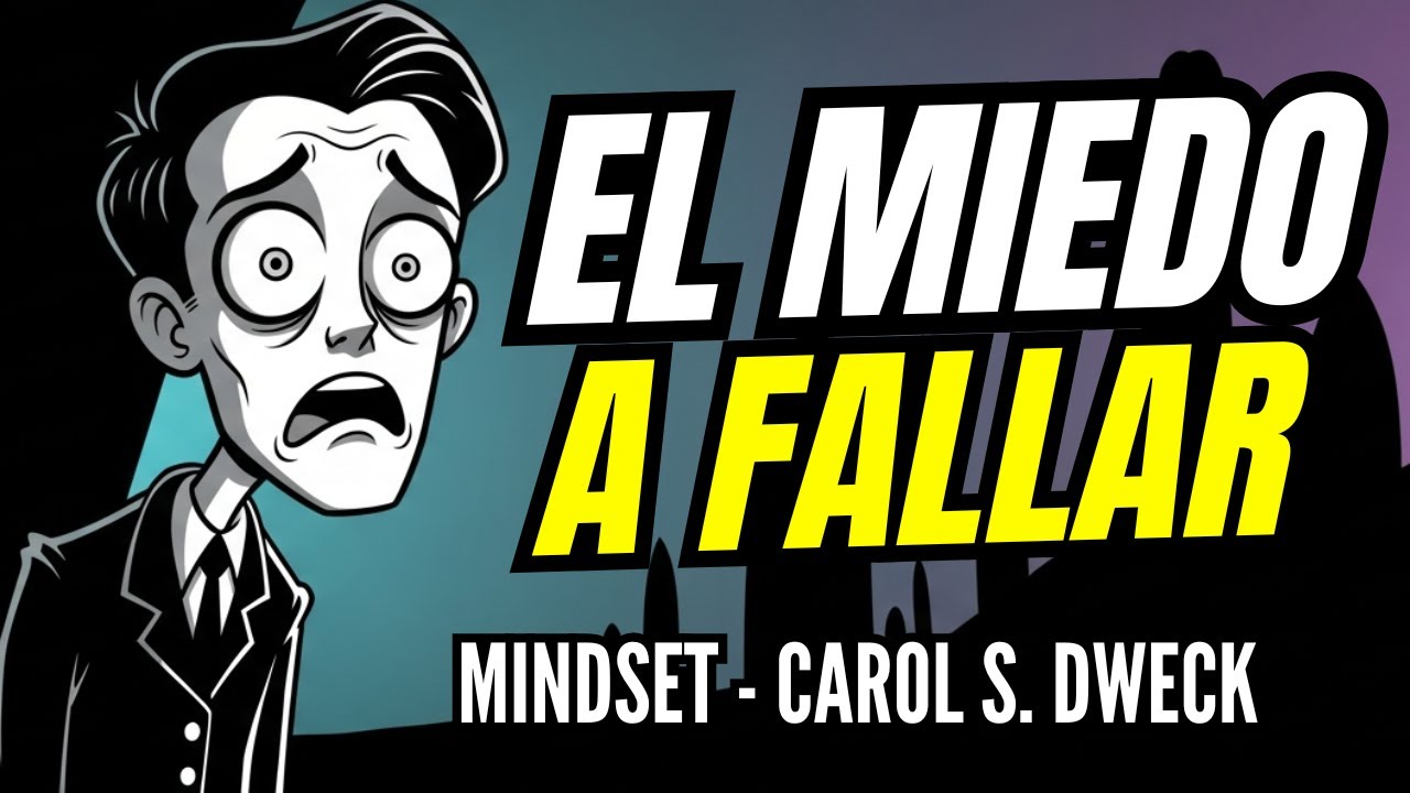 ¿Y si REALMENTE no soy SUFICIENTE para eso? | MIndset de Carol Dweck explicado