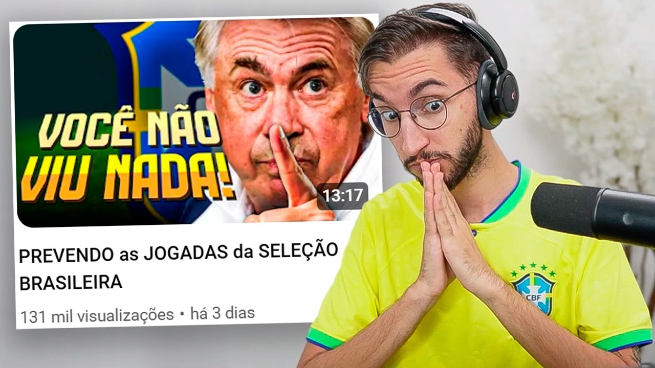 PREVENDO as JOGADAS da SELEÇÃO BRASILEIRA de ANCELOTTI