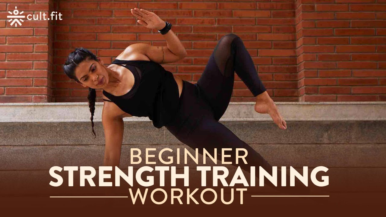 Beginner Strength Training Workout | Full body Beginner Workout | Workout at Home | Cultfit
