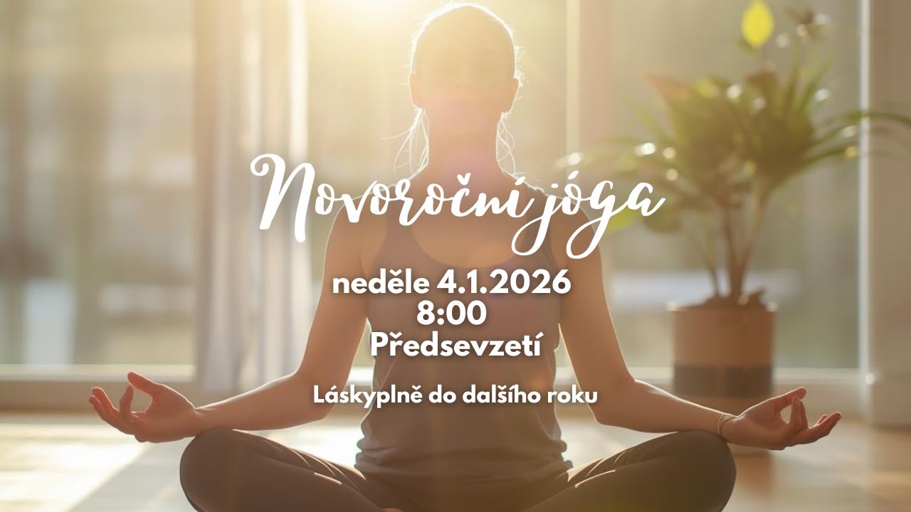Novoroční jóga - Láskyplně do dalšího roku