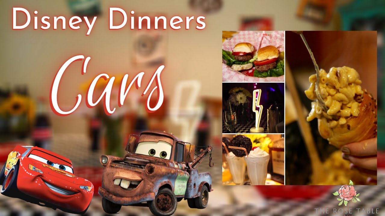 Disney Dinners: Cars