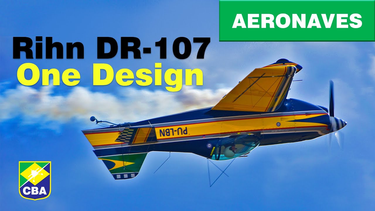 Conheça a aeronave de acrobacia: Rihn - DR 107 One Design