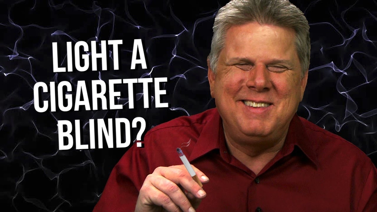 How Does A Blind Person Start Smoking & Light A Cigarette?