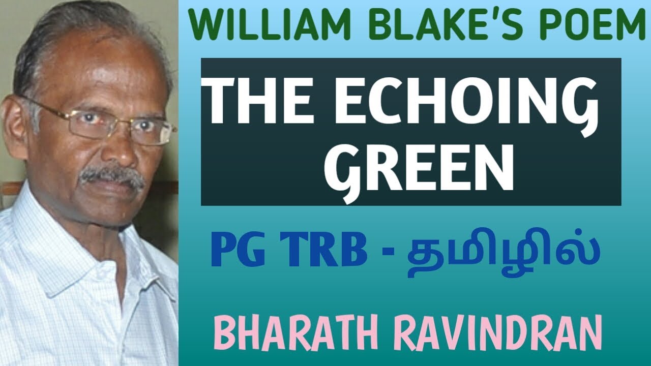 The Echoing Green by William Blake / in Tamil / PG TRB / Bharath Ravindran / Bharath Academy