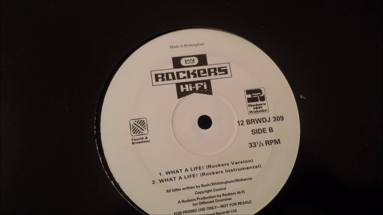Rockers Hi-Fi - What A Life (Original Vocal)