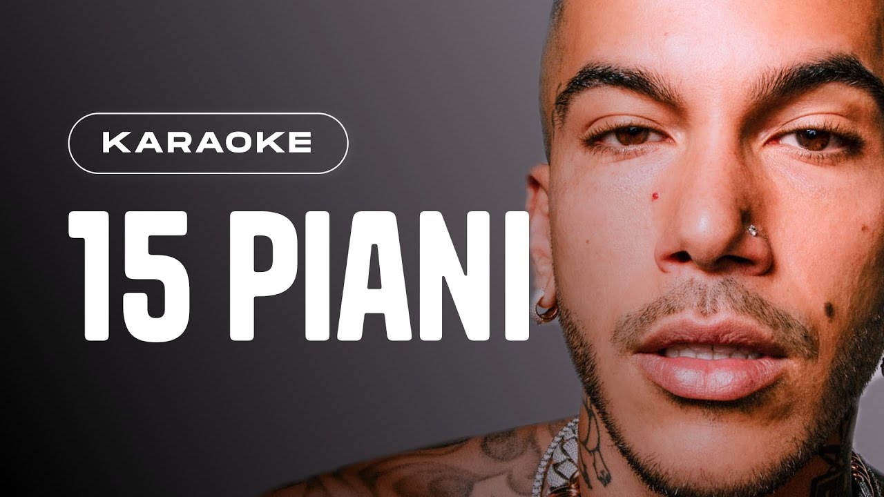 Sfera Ebbasta | 15 Piani // Piano Karaoke con Testo